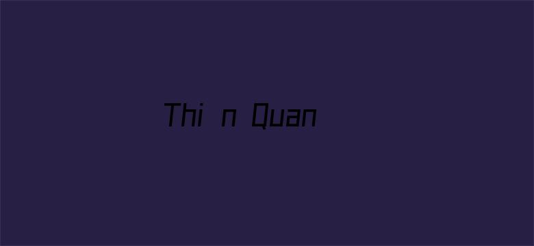 Thiên Quan Trấn Cửu Long